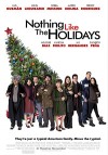 С праздниками ничто не сравнится (2008) — скачать фильм MP4 — Nothing Like the Holidays